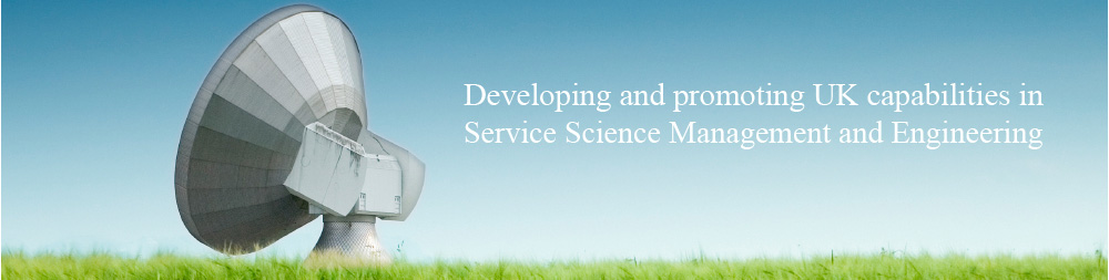 SSMEnetUK - developing and promoting UK capabilties in Service Science Management and Engineering